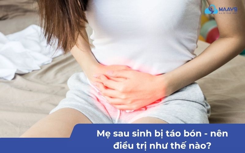 mẹ sau sinh bị táo bón